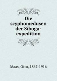 Die scyphomedusen der Siboga-expedition