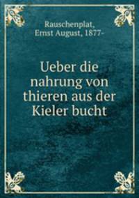 Ueber die nahrung von thieren aus der Kieler bucht