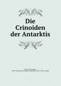 Die Crinoiden der Antarktis