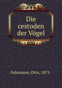 Die cestoden der Vogel