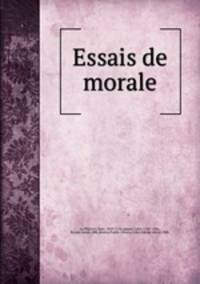 Essais de morale