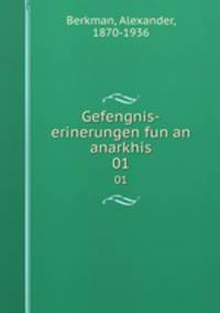 Gefengnis-erinerungen fun an anarkhis. 01