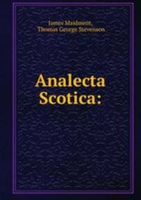 Analecta Scotica: