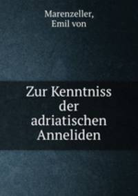 Zur Kenntniss der adriatischen Anneliden