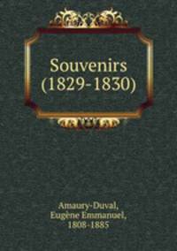 Souvenirs (1829-1830)
