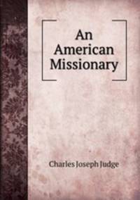 An American Missionary