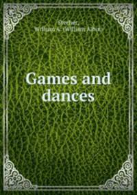 Games and dances