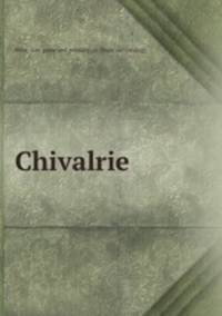 Chivalrie