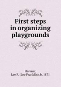First steps in organizing playgrounds