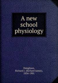 A new school physiology
