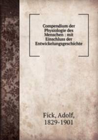 Compendium der Physiologie des Menschen : mit Einschluss der Entwickelungsgeschichte