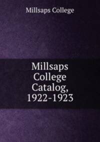 Millsaps College Catalog, 1922-1923