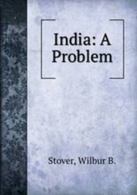 India: A Problem