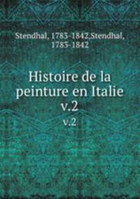 Histoire de la peinture en Italie.. v.2