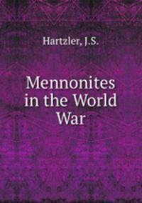 Mennonites in the World War