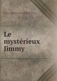 Le mysterieux Jimmy