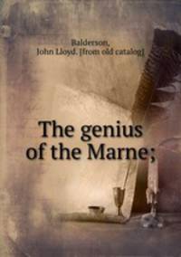 The genius of the Marne;