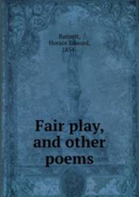 Fair play, and other poems