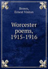 Worcester poems, 1915-1916