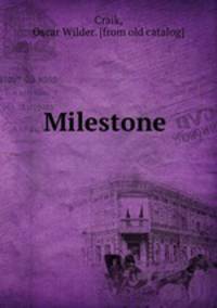 Milestone