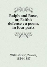 Ralph and Rose, or, Faith