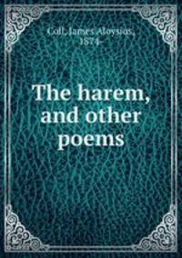 The harem, and other poems