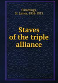 Staves of the triple alliance