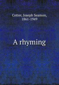 A rhyming