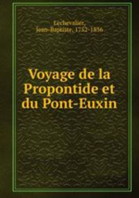 Voyage de la Propontide et du Pont-Euxin