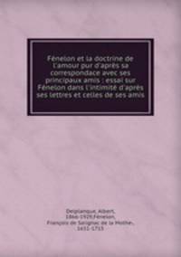 Fenelon et la doctrine de l