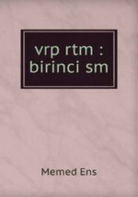 vrp rtm : birinci sm