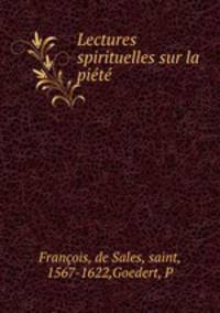 Lectures spirituelles sur la piete