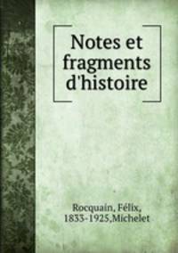 Notes et fragments d