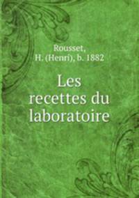 Les recettes du laboratoire