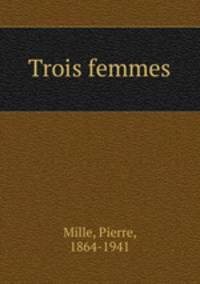 Trois femmes