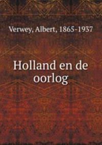 Holland en de oorlog