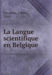 La Langue scientifique en Belgique