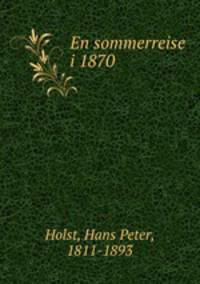 En sommerreise i 1870