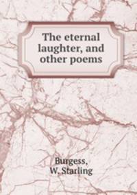 The eternal laughter, and other poems