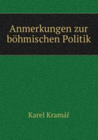 Anmerkungen zur bohmischen Politik