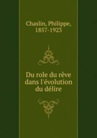 Du role du reve dans l