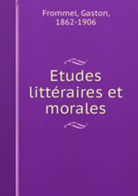 Etudes litteraires et morales