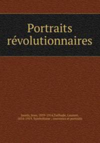 Portraits revolutionnaires