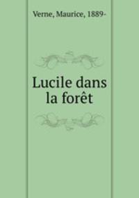 Lucile dans la foret