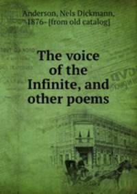 The voice of the Infinite, and other poems