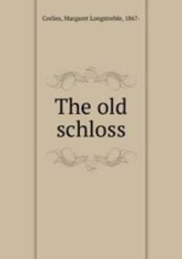 The old schloss