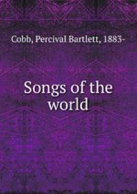 Songs of the world