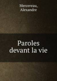Paroles devant la vie