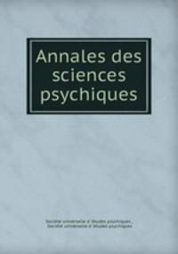Annales des sciences psychiques
