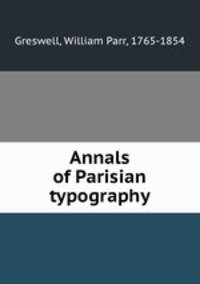 Annals of Parisian typography